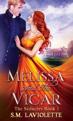 [The Seducers 01] • Melissa and the Vicar